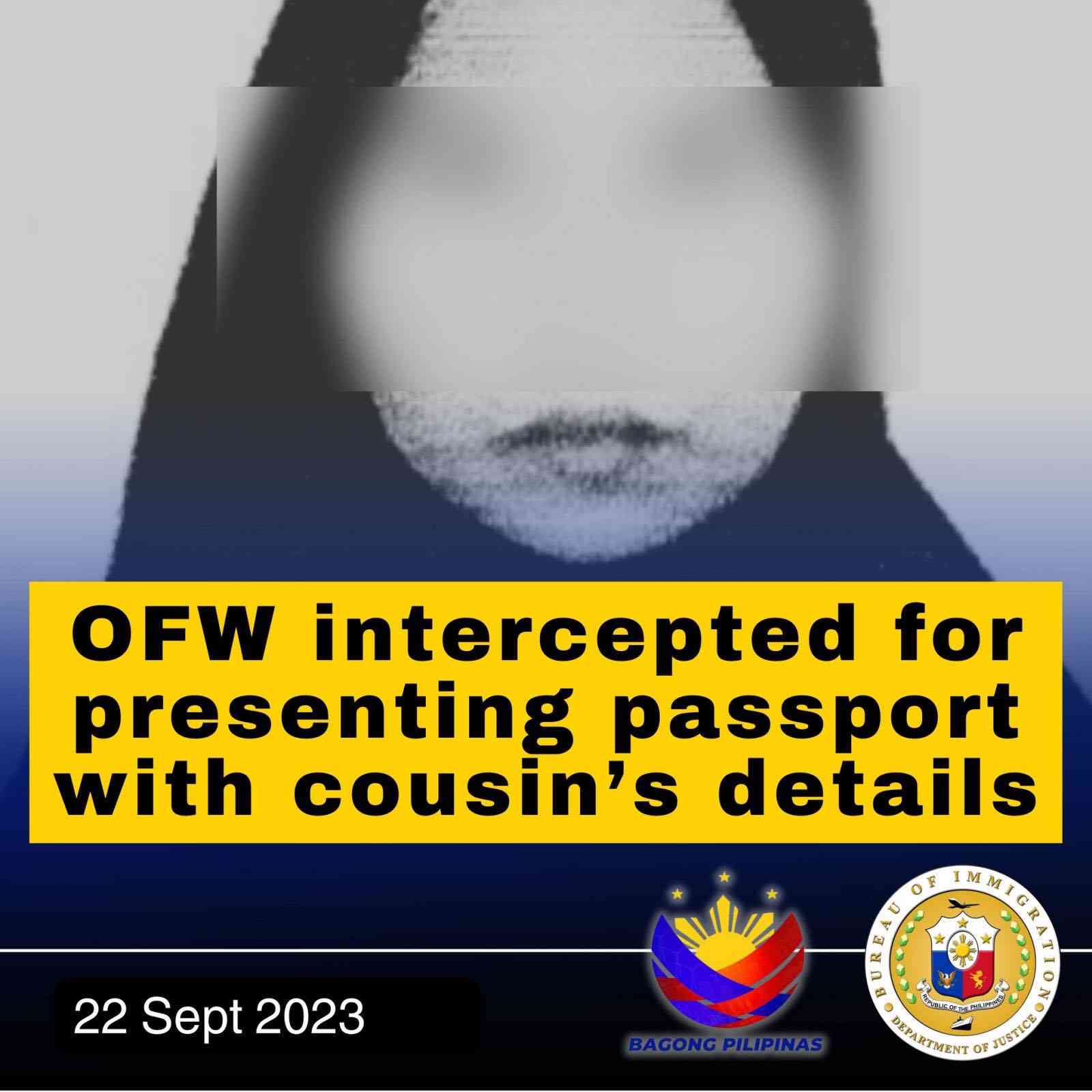OFW intercepted for presenting passport with cousin’s details - BI