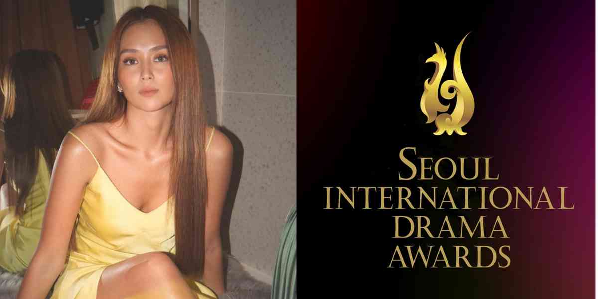 Kathryn Bernardo earns nomination at Seoul International Drama Awards 2023
