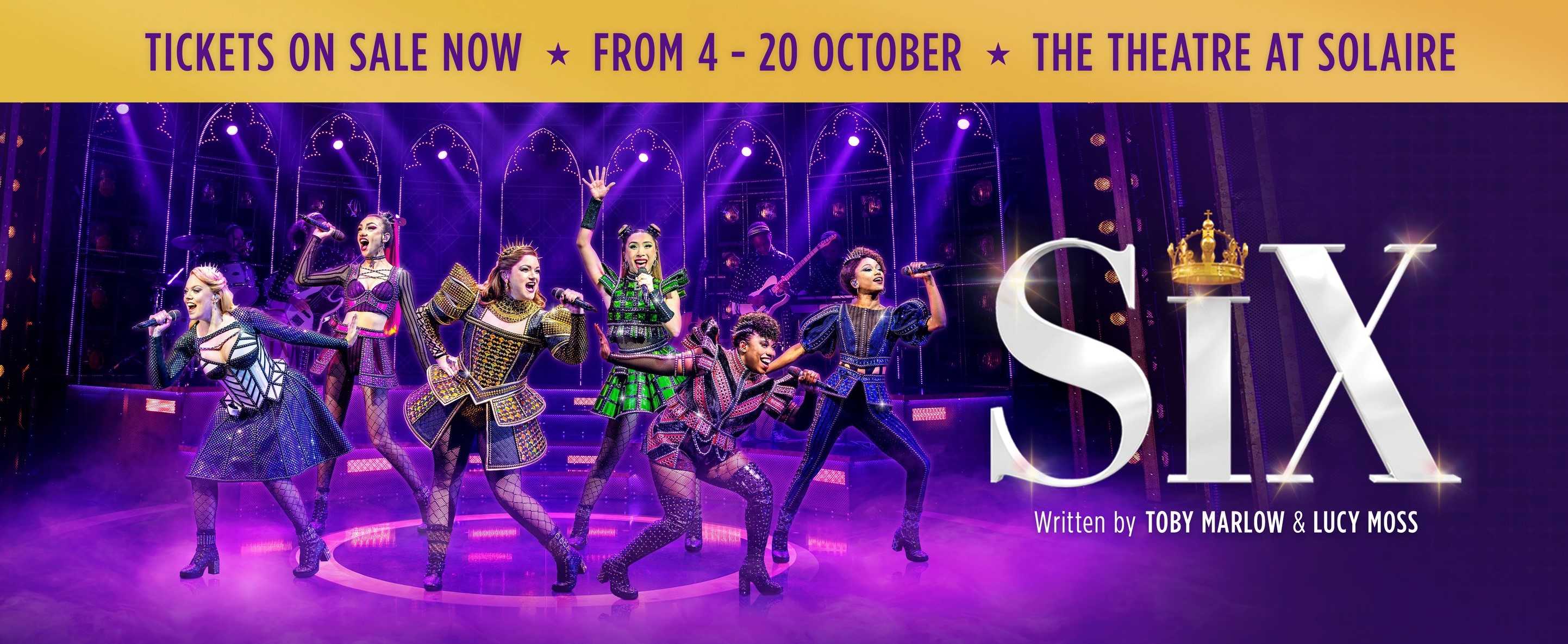 SIX the Musical, running for a limited season in Manila