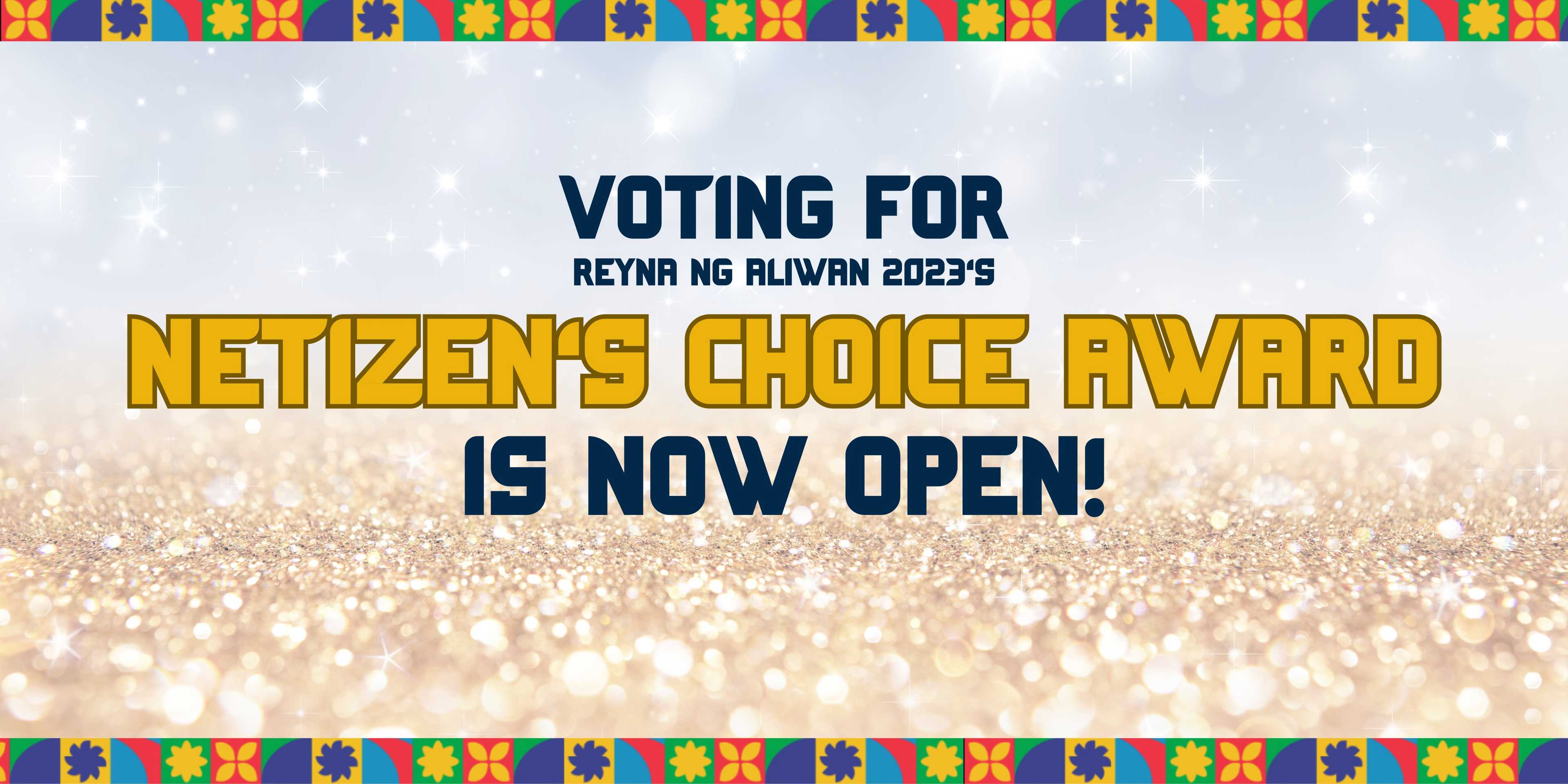 Voting for Reyna ng Aliwan 2023 ‘Netizens‘ Choice Award’ is now open!