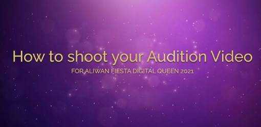 How to shoot your audition video for Aliwan Fiesta Digital Queen 2021